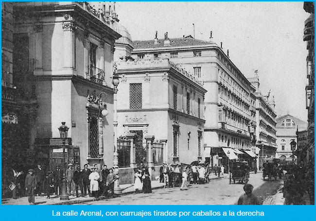La calle Arenal de Madrid hace décadas
