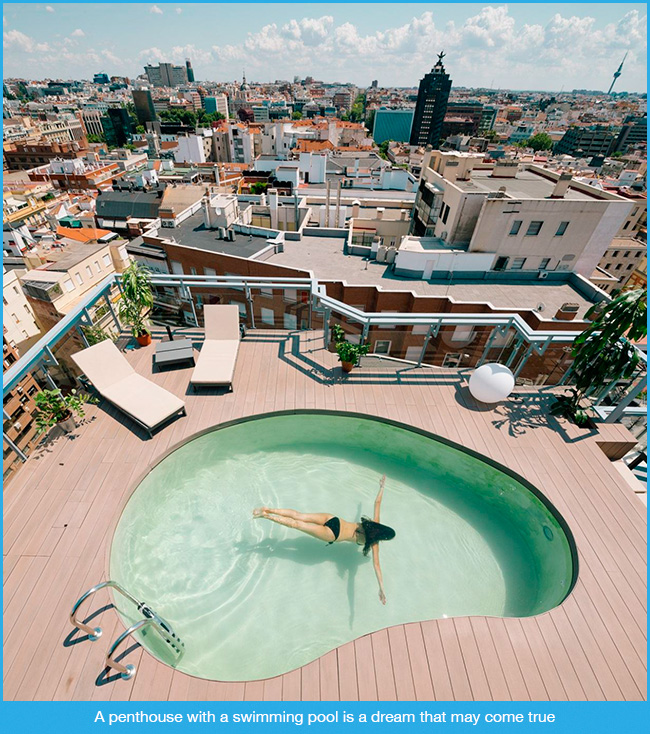 A penthouse: the most desired home